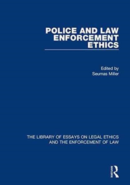Police and Law Enforcement Ethics, Hardback Book