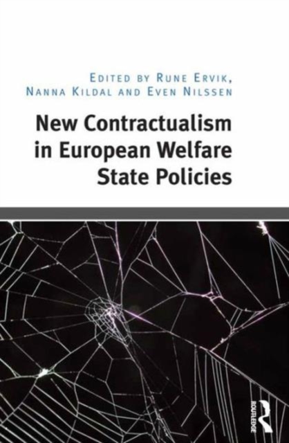 New Contractualism in European Welfare State Policies, Hardback Book