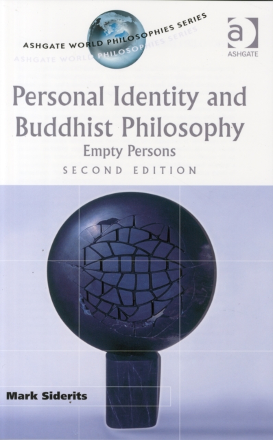 Personal Identity and Buddhist Philosophy : Empty Persons, Paperback / softback Book