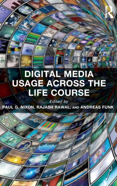 Digital Media Usage Across the Life Course, Hardback Book