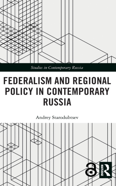 Federalism and Regional Policy in Contemporary Russia, Hardback Book