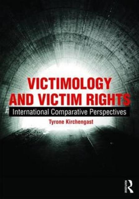 Victimology and Victim Rights : International comparative perspectives, Hardback Book