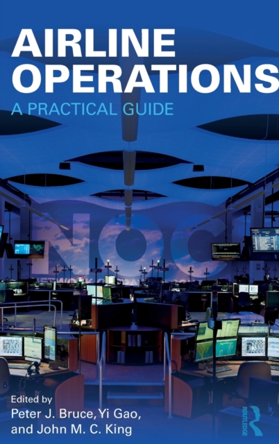 Airline Operations : A Practical Guide, Hardback Book