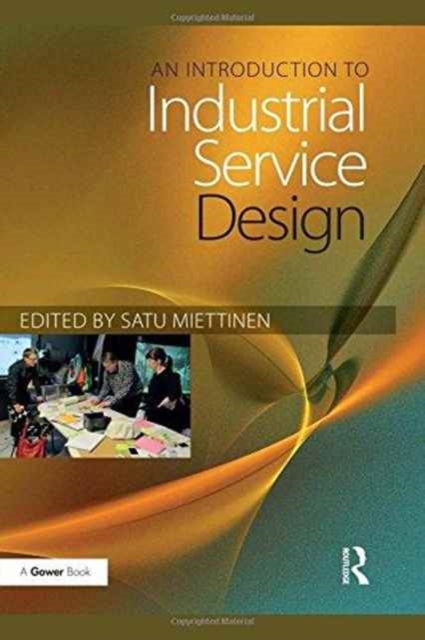 An Introduction to Industrial Service Design, Hardback Book