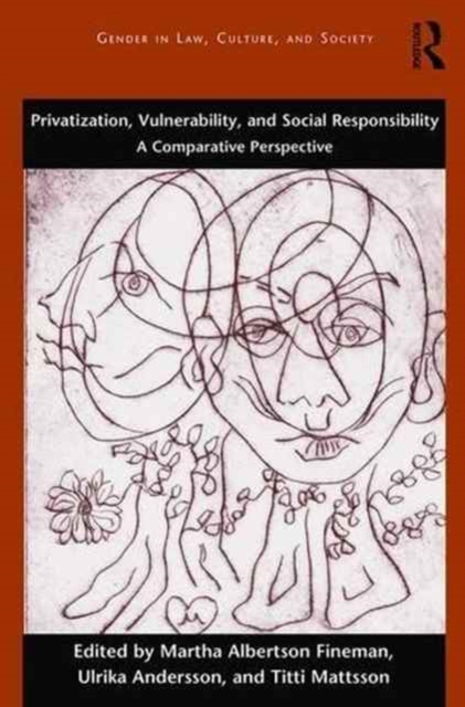 Privatization, Vulnerability, and Social Responsibility : A Comparative Perspective, Paperback / softback Book