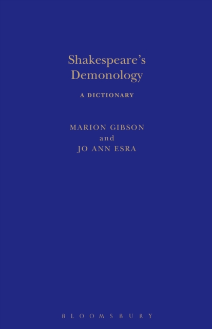 Shakespeare's Demonology : A Dictionary, EPUB eBook