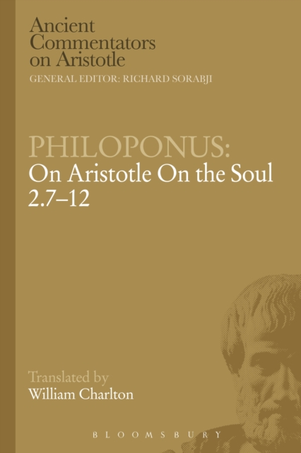 Philoponus: On Aristotle On the Soul 2.7-12, PDF eBook