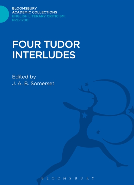 Four Tudor Interludes, Hardback Book