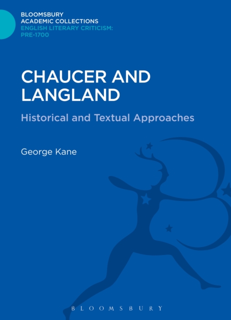 Chaucer and Langland : Historical and Textual Approaches, PDF eBook