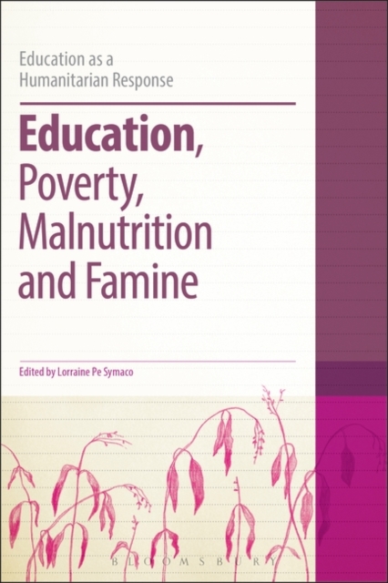Education, Poverty, Malnutrition and Famine, Paperback / softback Book