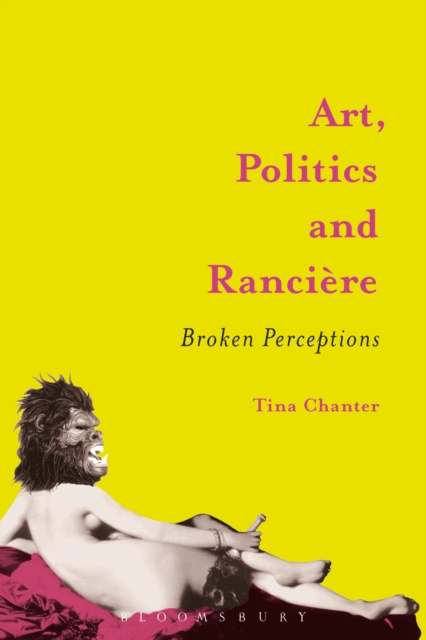 Art, Politics and Ranciere : Broken Perceptions, EPUB eBook