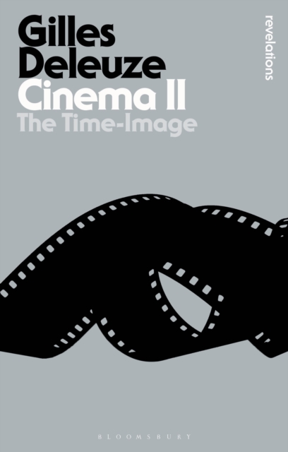 Cinema II : The Time-Image, Paperback / softback Book