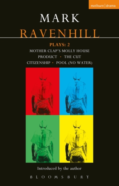 Ravenhill Plays: 2 : Mother Clap's Molly House; The Cut; Citizenship; Pool (no water); Product, EPUB eBook
