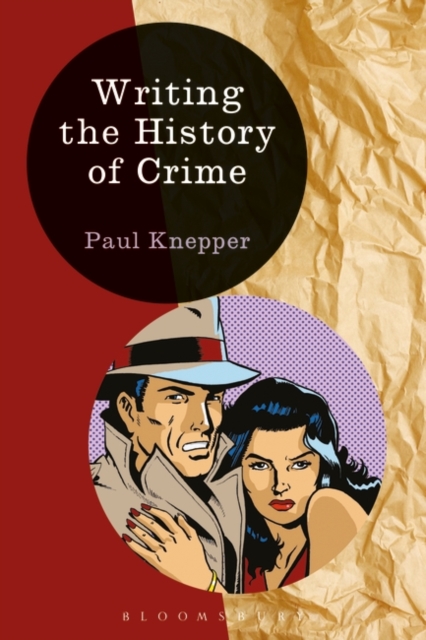Writing the History of Crime, Paperback / softback Book
