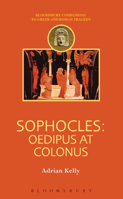 Sophocles: Oedipus at Colonus, PDF eBook