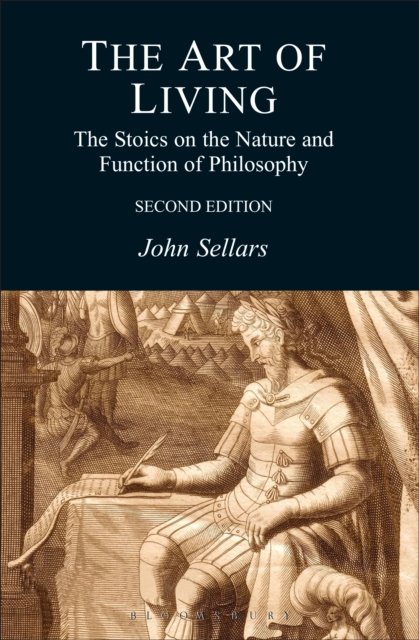 The Art of Living : The Stoics on the Nature and Function of Philosophy, EPUB eBook