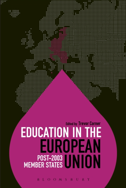 Education in the European Union: Post-2003 Member States, EPUB eBook