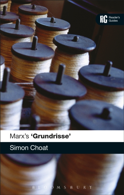 Marx's 'Grundrisse' : A Reader's Guide, EPUB eBook