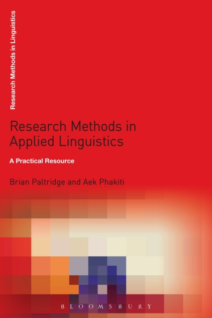 Research Methods in Applied Linguistics : A Practical Resource, PDF eBook