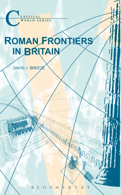 Roman Frontiers in Britain, PDF eBook