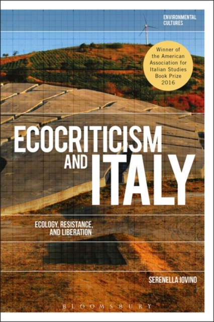 Ecocriticism and Italy : Ecology, Resistance, and Liberation, EPUB eBook