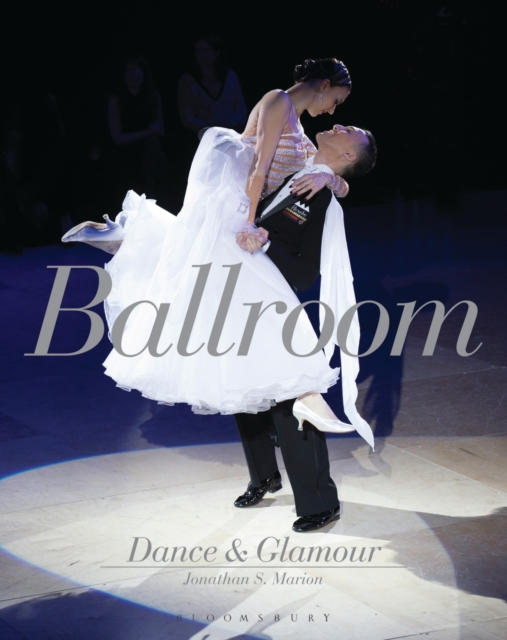 Ballroom Dance and Glamour, Hardback Book