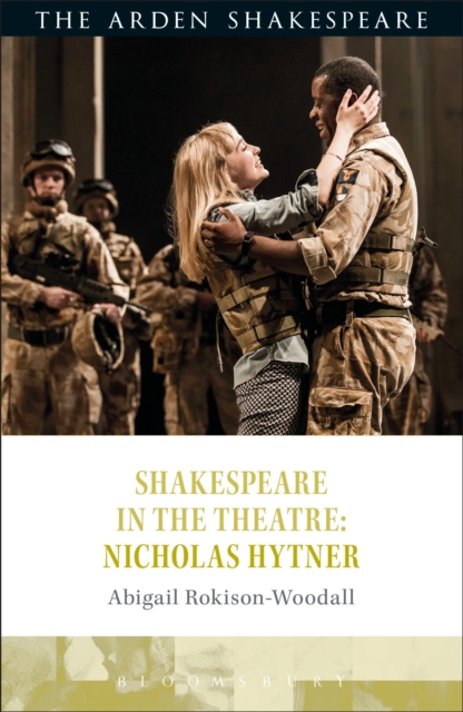 Shakespeare in the Theatre: Nicholas Hytner, Hardback Book