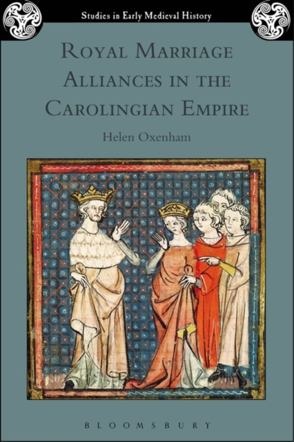 Royal Marriage Alliances in the Carolingian Empire, Hardback Book
