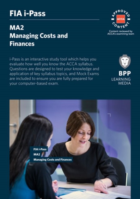 FIA Managing Costs and Finances MA2 : i-Pass, Online resource Book