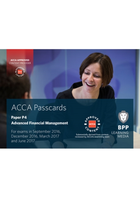 ACCA P4 Advanced Financial Management : Passcards, Spiral bound Book