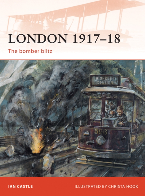 London 1917 18 : The bomber blitz, EPUB eBook