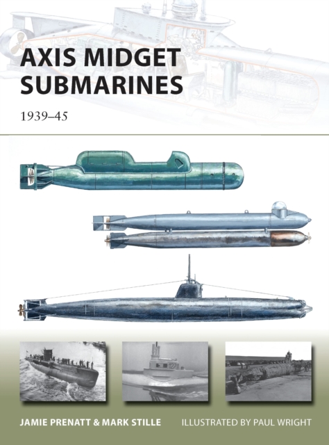 Axis Midget Submarines : 1939-45, Paperback / softback Book