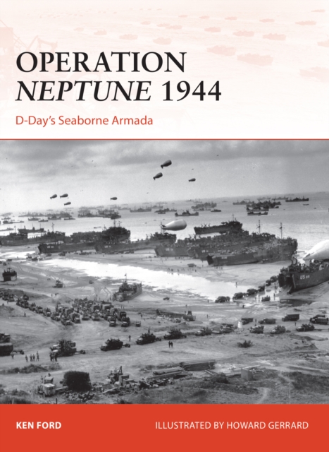 Operation Neptune 1944 : D-Day s Seaborne Armada, EPUB eBook
