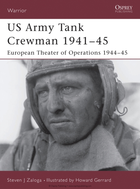 US Army Tank Crewman 1941 45 : European Theater of Operations (ETO) 1944 45, PDF eBook