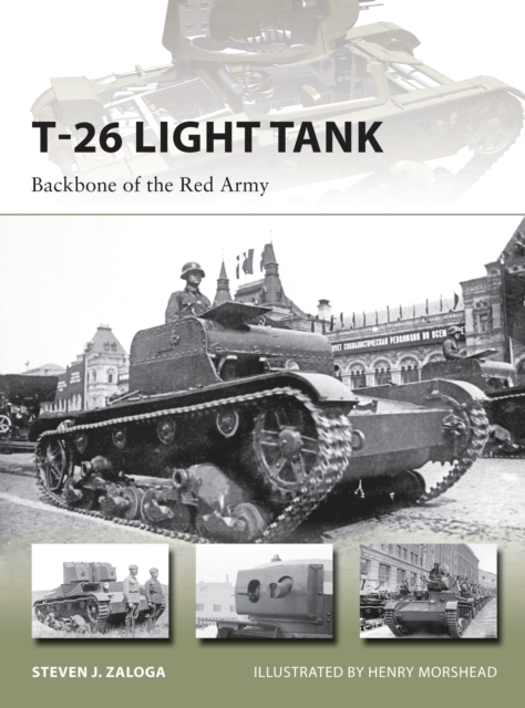 T-26 Light Tank : Backbone of the Red Army, PDF eBook