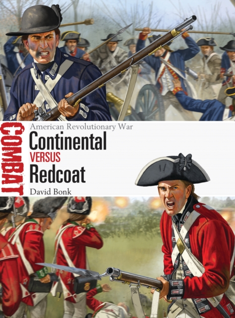Continental vs Redcoat : American Revolutionary War, PDF eBook