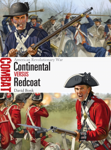 Continental vs Redcoat : American Revolutionary War, EPUB eBook
