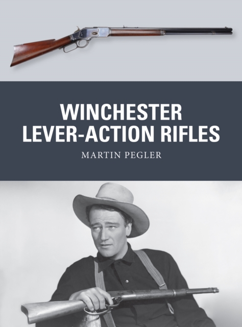 Winchester Lever-Action Rifles, EPUB eBook