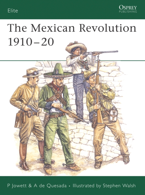 The Mexican Revolution 1910–20, PDF eBook