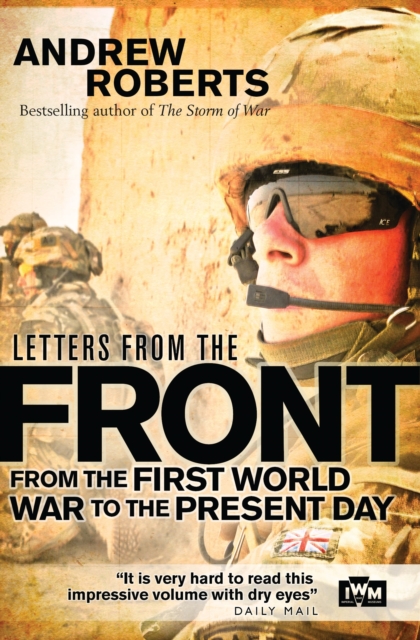 Letters from the Front : From the First World War to the Present Day, PDF eBook