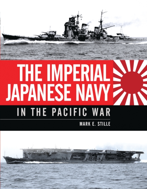 The Imperial Japanese Navy in the Pacific War, EPUB eBook
