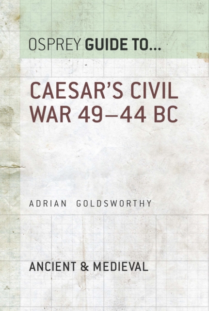 Caesar's Civil War : 49 44 BC, EPUB eBook