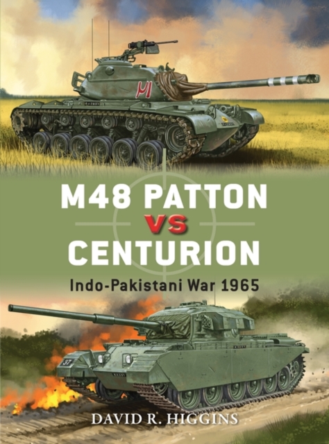 M48 Patton vs Centurion : Indo-Pakistani War 1965, PDF eBook