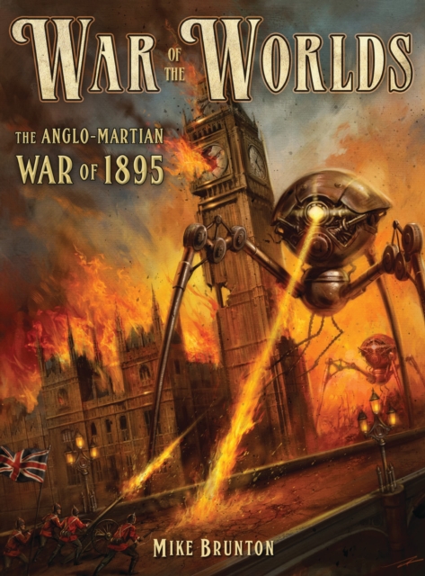 War of the Worlds : The Anglo-Martian War of 1895, Paperback / softback Book