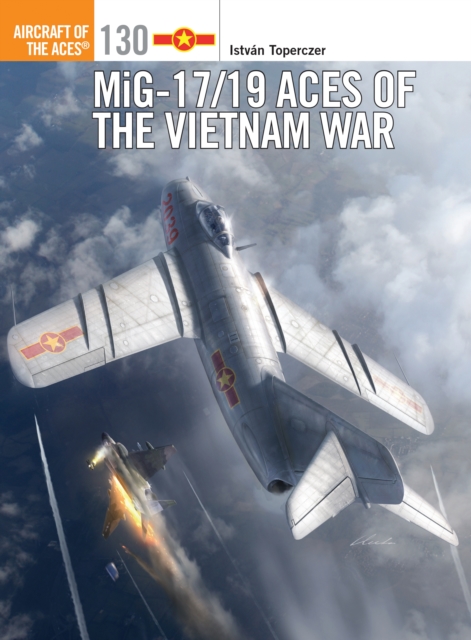 MiG-17/19 Aces of the Vietnam War, EPUB eBook