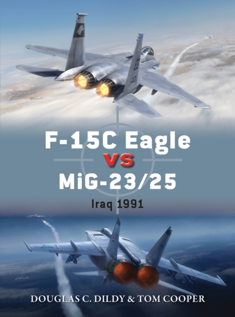 F-15C Eagle vs MiG-23/25 : Iraq 1991, EPUB eBook