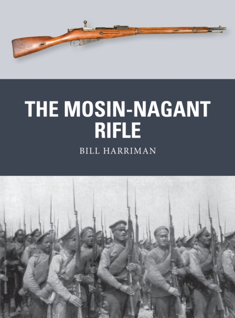 The Mosin-Nagant Rifle, EPUB eBook