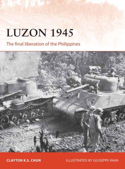 Luzon 1945 : The Final Liberation of the Philippines, EPUB eBook