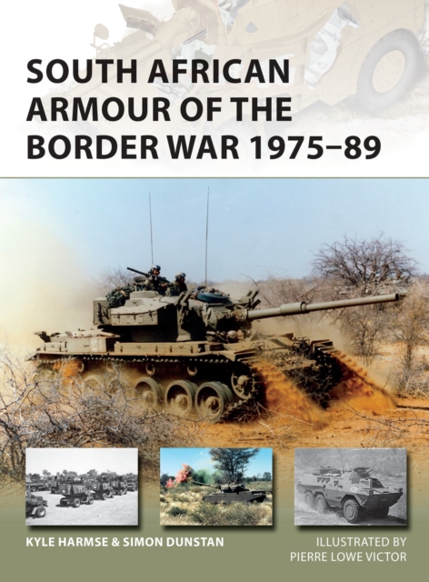 South African Armour of the Border War 1975-89, Paperback / softback Book