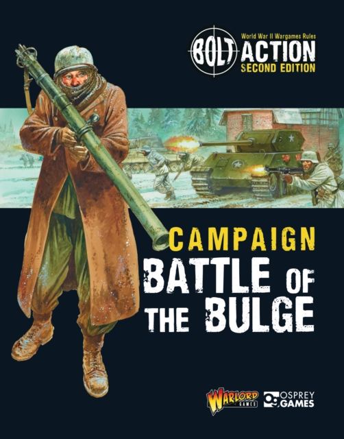Bolt Action: Campaign: Battle of the Bulge, Paperback / softback Book